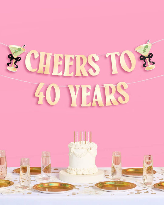 xo, Fetti - Cheers to 40 Birthday Banner