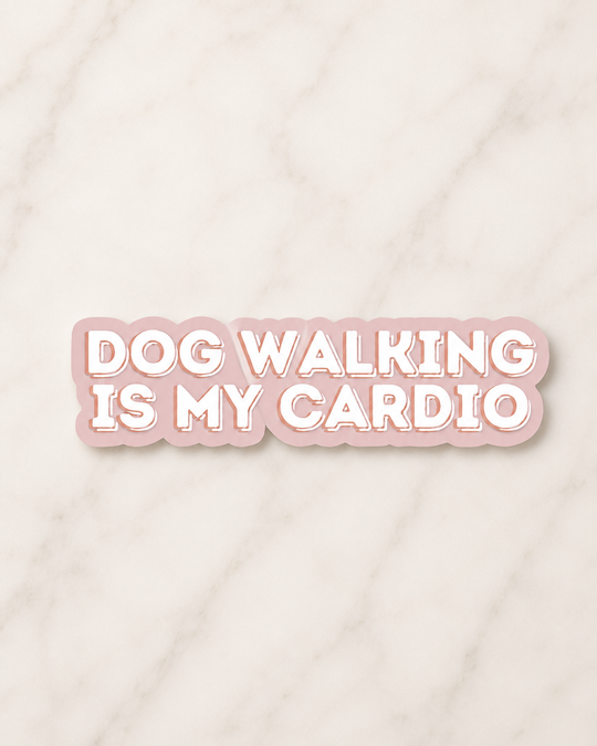 Fur Elise Pets - Dog Walking Is My Cardio | Sticker