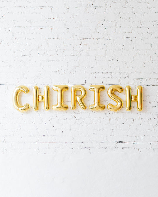 16in Gold CHIRISH Foil Letters Set